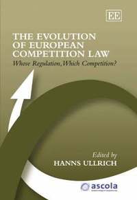 bokomslag The Evolution of European Competition Law