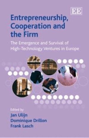 Jan Ulijn, Dominique Drillon, Frank Lasch - Entrepreneurship, Cooperation and the Firm, Inbunden