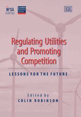 bokomslag Regulating Utilities and Promoting Competition