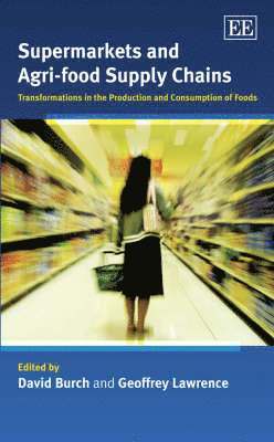 Supermarkets and Agri-food Supply Chains 1