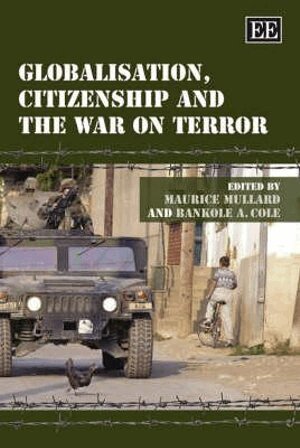 Maurice Mullard, Bankole A. Cole - Globalisation, Citizenship and the War on Terror, Inbunden