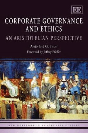 Alejo José G. Sison - Corporate Governance and Ethics, Inbunden