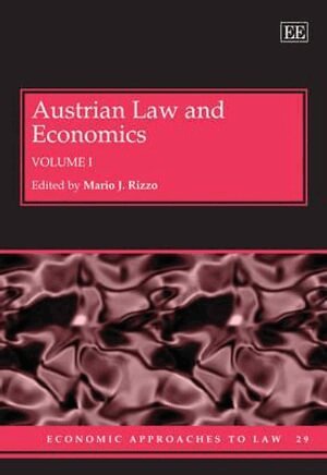 Mario J. Rizzo - Austrian Law and Economics, Inbunden