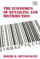 bokomslag The Economics of Retailing and Distribution
