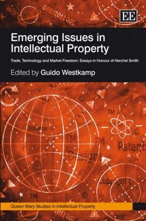 Guido Westkamp - Emerging Issues in Intellectual Property, Inbunden