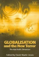 bokomslag Globalisation and the New Terror