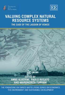 Valuing Complex Natural Resource Systems 1