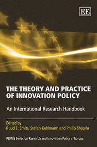 bokomslag The Theory and Practice of Innovation Policy