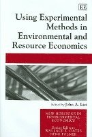 bokomslag Using Experimental Methods in Environmental and Resource Economics