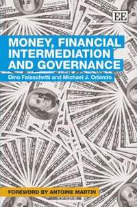 bokomslag Money, Financial Intermediation and Governance