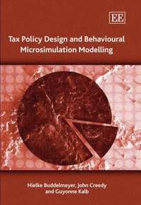 bokomslag Tax Policy Design and Behavioural Microsimulation Modelling