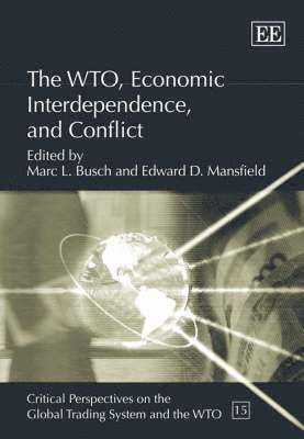 The WTO, Economic Interdependence, and Conflict 1