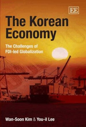Wan-Soon Kim, You-il Lee - Korean Economy, Inbunden