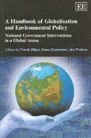 bokomslag A Handbook of Globalisation and Environmental Policy