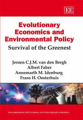 Evolutionary Economics and Environmental Policy 1