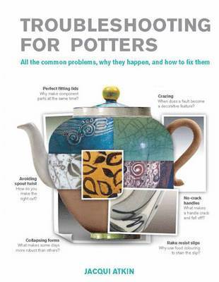 Jacqui Atkin - Trouble-Shooting for Craft Potters, Häftad