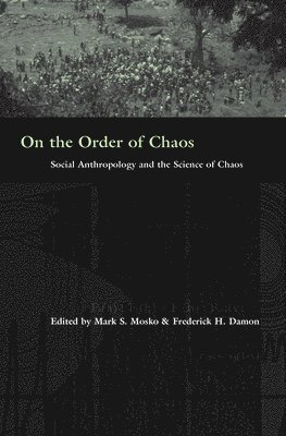 bokomslag On the Order of Chaos