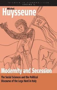 bokomslag Modernity and Secession