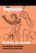 Michel Huysseune - Modernity and Secession, Inbunden