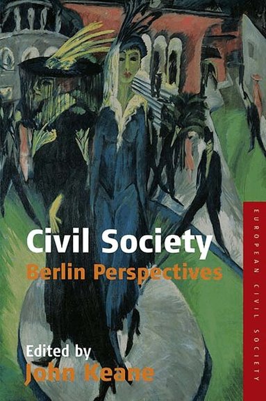 John Keane - Civil Society, Inbunden