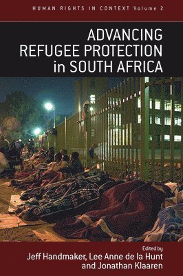 Advancing Refugee Protection in South Africa 1