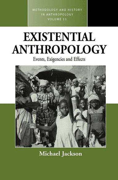 Michael Jackson - Existential Anthropology, Häftad