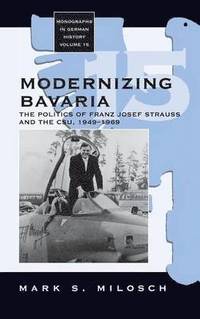 bokomslag Modernizing Bavaria