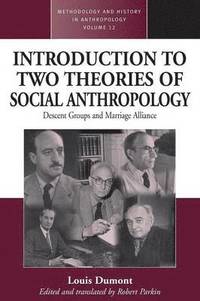 bokomslag An Introduction to Two Theories of Social Anthropology