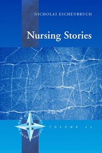 bokomslag Nursing Stories