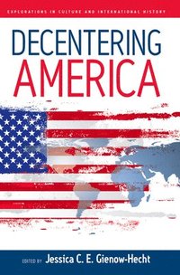 bokomslag Decentering America