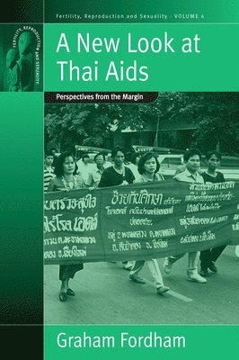bokomslag New Look At Thai Aids