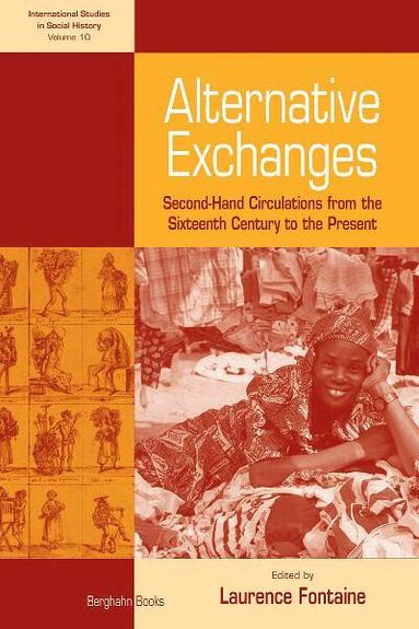 Laurence Fontaine - Alternative Exchanges, Inbunden