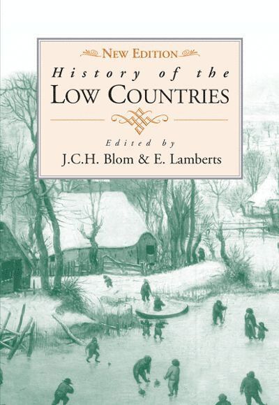 J. C. H. Blom, E. Lamberts - History of the Low Countries, Häftad
