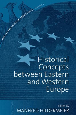 Historical Concepts Between Eastern and Western Europe 1