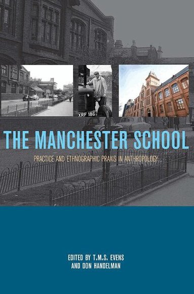 T. M. S. (Terry) Evens, Don Handelman - Manchester School, Häftad