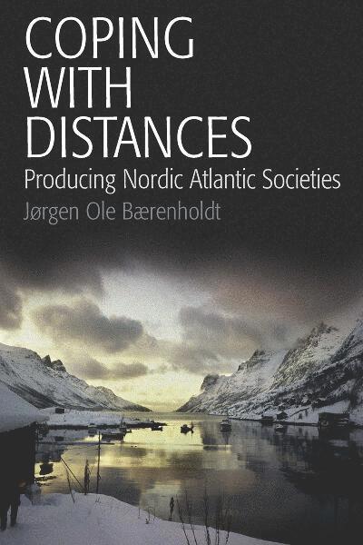 Jørgen Ole Bærenholdt, Jørgen Ole Bærenholdt Bærenholdt - Coping with Distances, Inbunden
