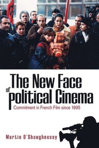 bokomslag The New Face of Political Cinema