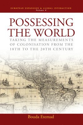 Possessing the World 1