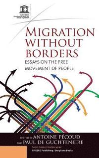 bokomslag Migration Without Borders