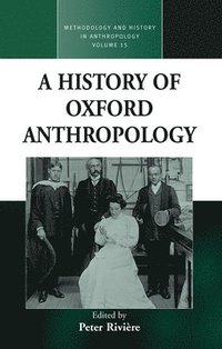bokomslag A History of Oxford Anthropology