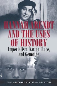 bokomslag Hannah Arendt and the Uses of History