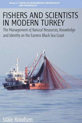 bokomslag Fishers and Scientists in Modern Turkey