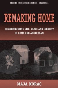 bokomslag Remaking Home