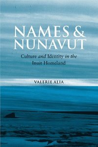 bokomslag Names and Nunavut