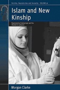 bokomslag Islam and New Kinship