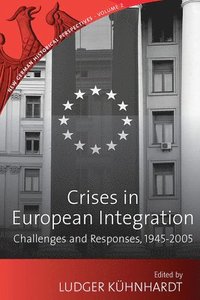 bokomslag Crises in European Integration