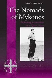 bokomslag The Nomads of Mykonos