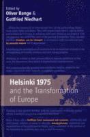 bokomslag Helsinki 1975 and the Transformation of Europe