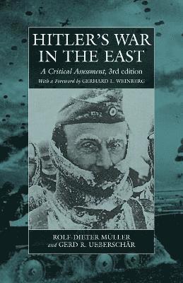 Hitler's War in the East, 1941-1945. (3rd Edition) 1