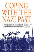 Philipp Gassert, Alan E. Steinweis - Coping with the Nazi Past, Häftad